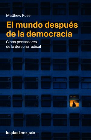 El_mundo_despues_de_la_democracia